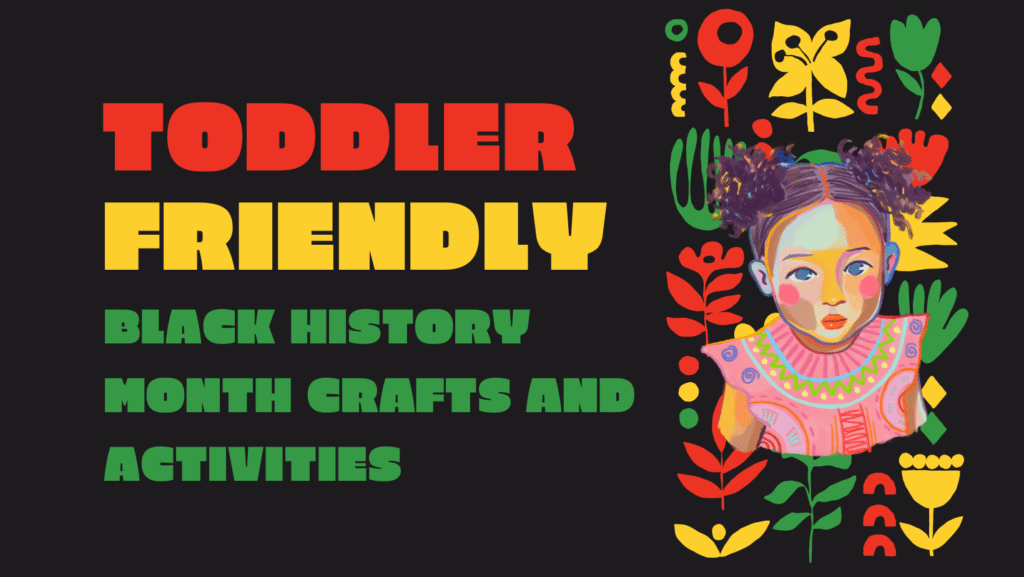 toddler black history month crafts and activities