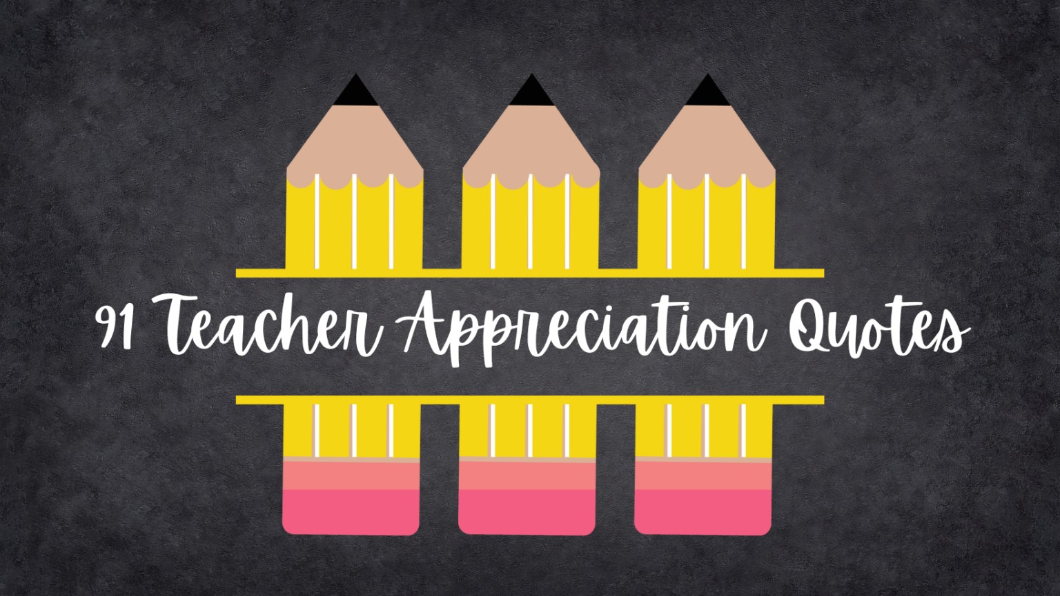Teacher Appreciation Quotes
