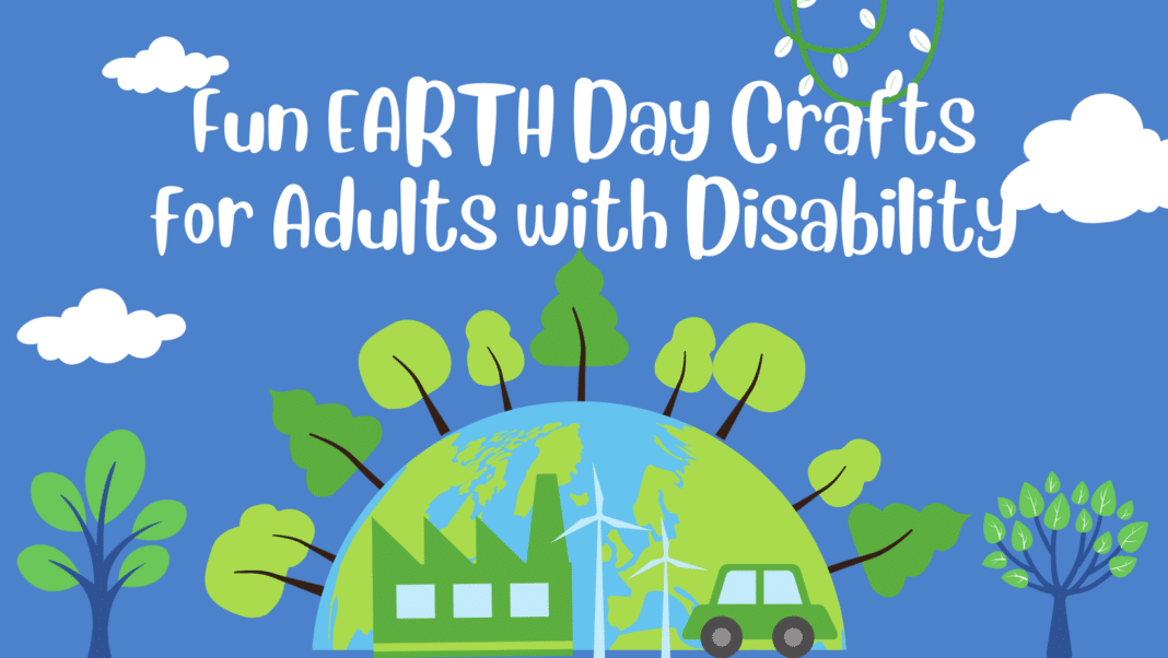 earth day crafts for adults with disabilities