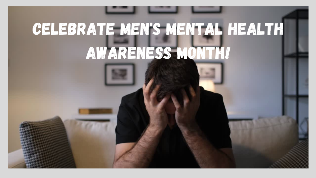 how to celebrate men's mental health awareness month