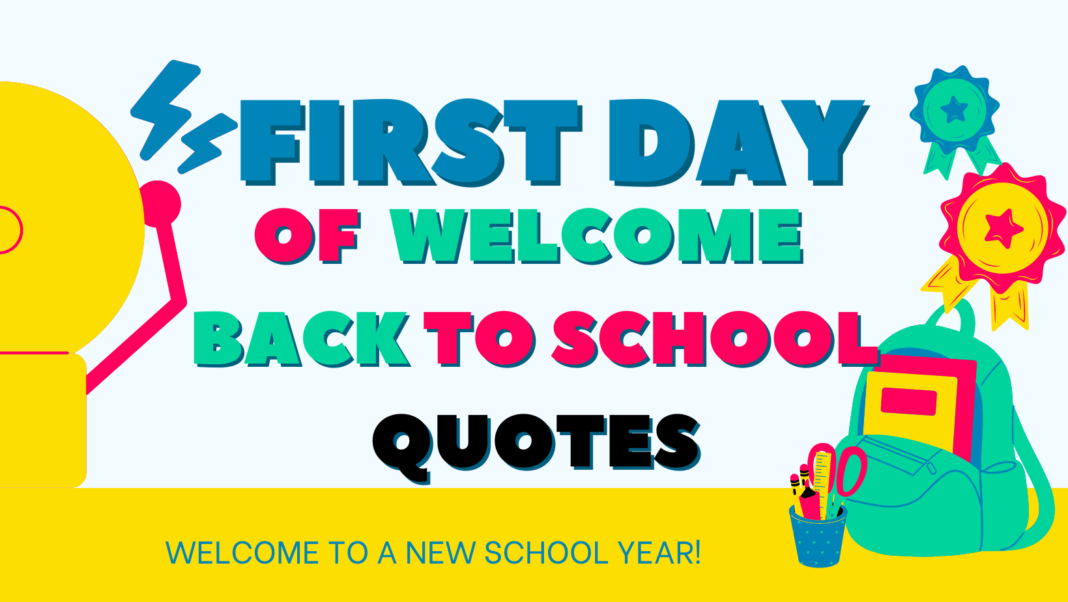 Welcome Back to School Quotes for Students - Inspire Learning