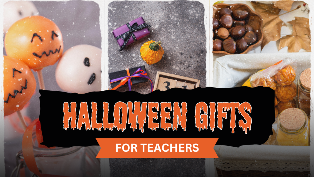 Halloween Gifts for Teachers