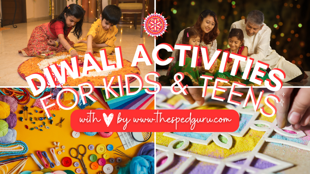Diwali Activities For Kids and Teens: How to Celebrate in Style