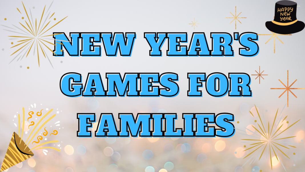 New Year's Games for Families: Fun Activities That Bring Everyone Together