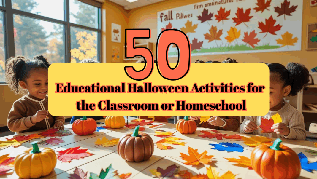 Educational Halloween Activities for the Classroom or Homeschool